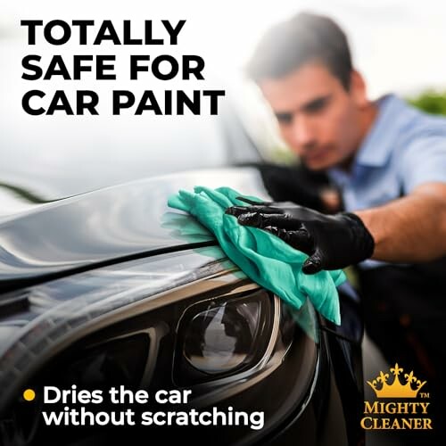 Person cleaning car with cloth, text 'Totally safe for car paint'.