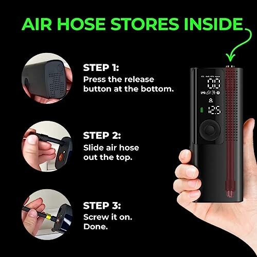 Steps to use a portable air pump: press release, slide out hose, screw on.